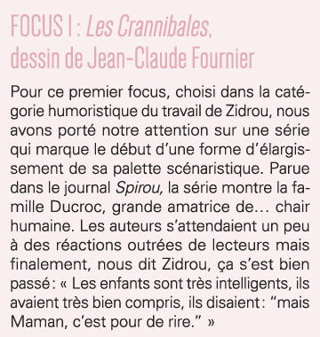 FOCUS 1 : Les Crannibales, dessin de Jean-Claude Fournier Pour ce premier focus, choisi dans la catégorie humoristiqu   