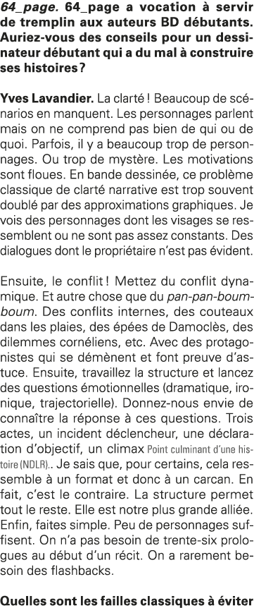 64_page  64_page a vocation à servir de tremplin aux auteurs BD débutants  Auriez-vous des conseils pour un dessinate   
