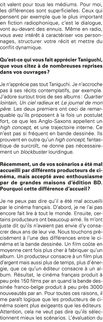 cit valent pour tous les médiums  Pour moi, les différences sont superficielles  Ceux qui pensent par exemple que le    