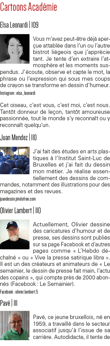Cartoons Académie Elsa Leonardi   109 Vous m avez peut-être déjà aperçue attablée dans l un ou l autre bistrot liégeo   