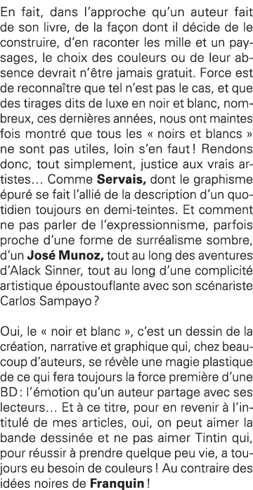 En fait, dans l approche qu un auteur fait de son livre, de la façon dont il décide de le construire, d en raconter l   